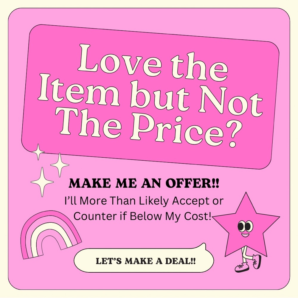 I LOVE OFFERS! LET’S MAKE A DEAL TODAY!!